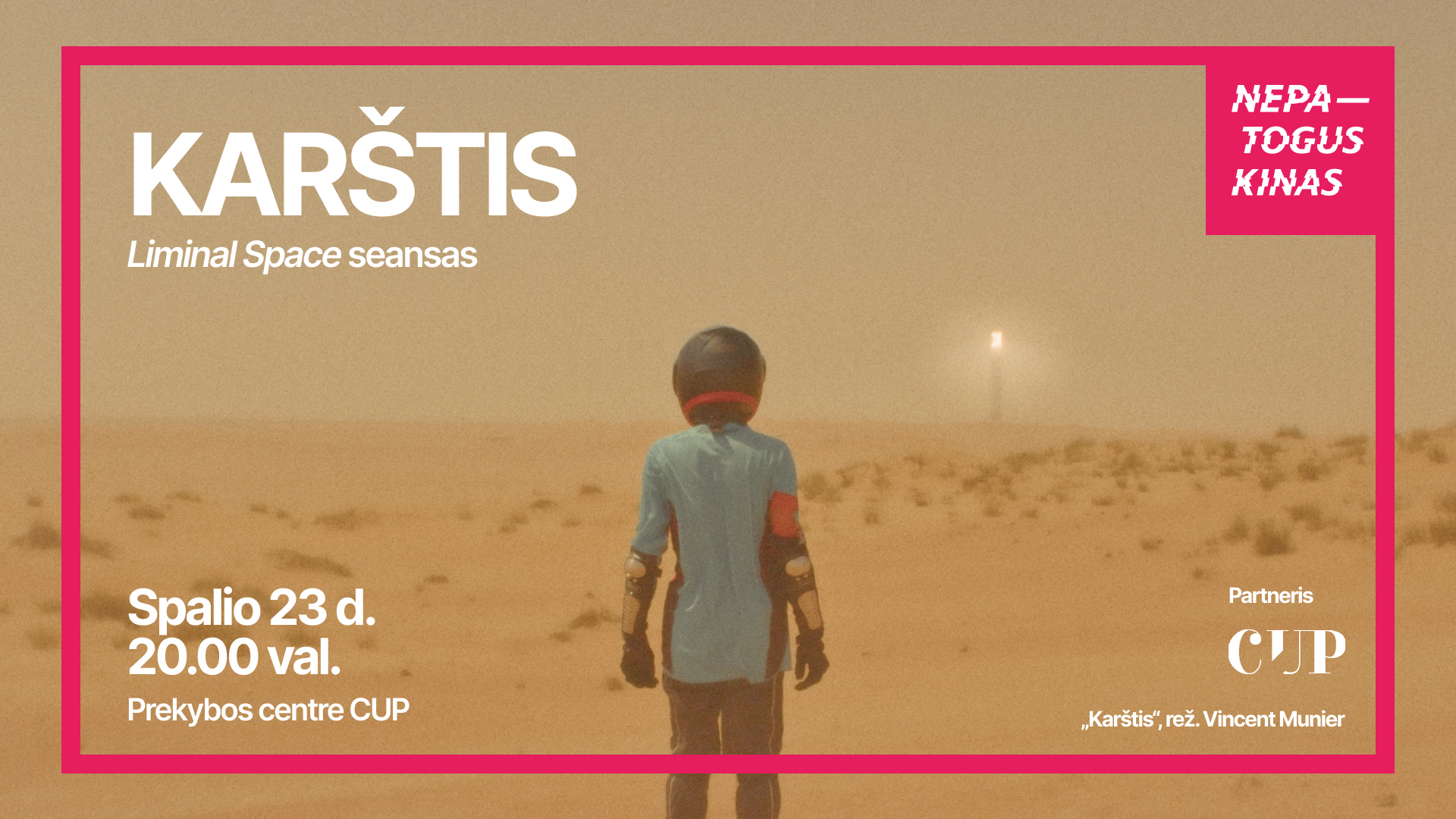 „Nepatogus kinas“ atkeliauja į CUP