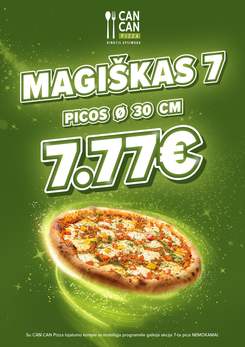 Magiškas ir stebuklingas picų septynetukas jau CAN CAN Pizza!