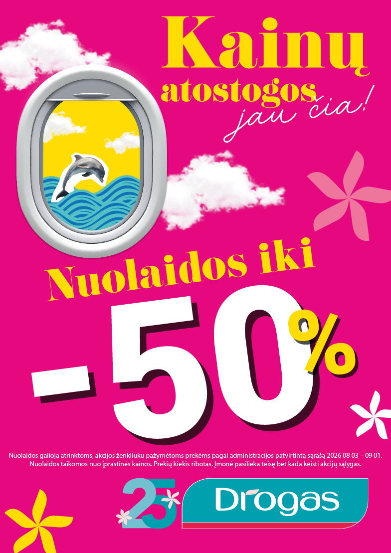 KAINŲ ATOSTOGOS!