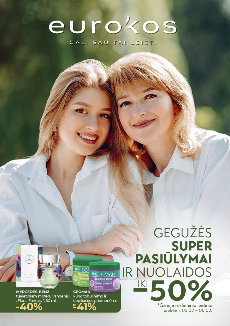 GEGUŽĖS SUPER PASIŪLYMAI ir nuolaidos iki –50 %!