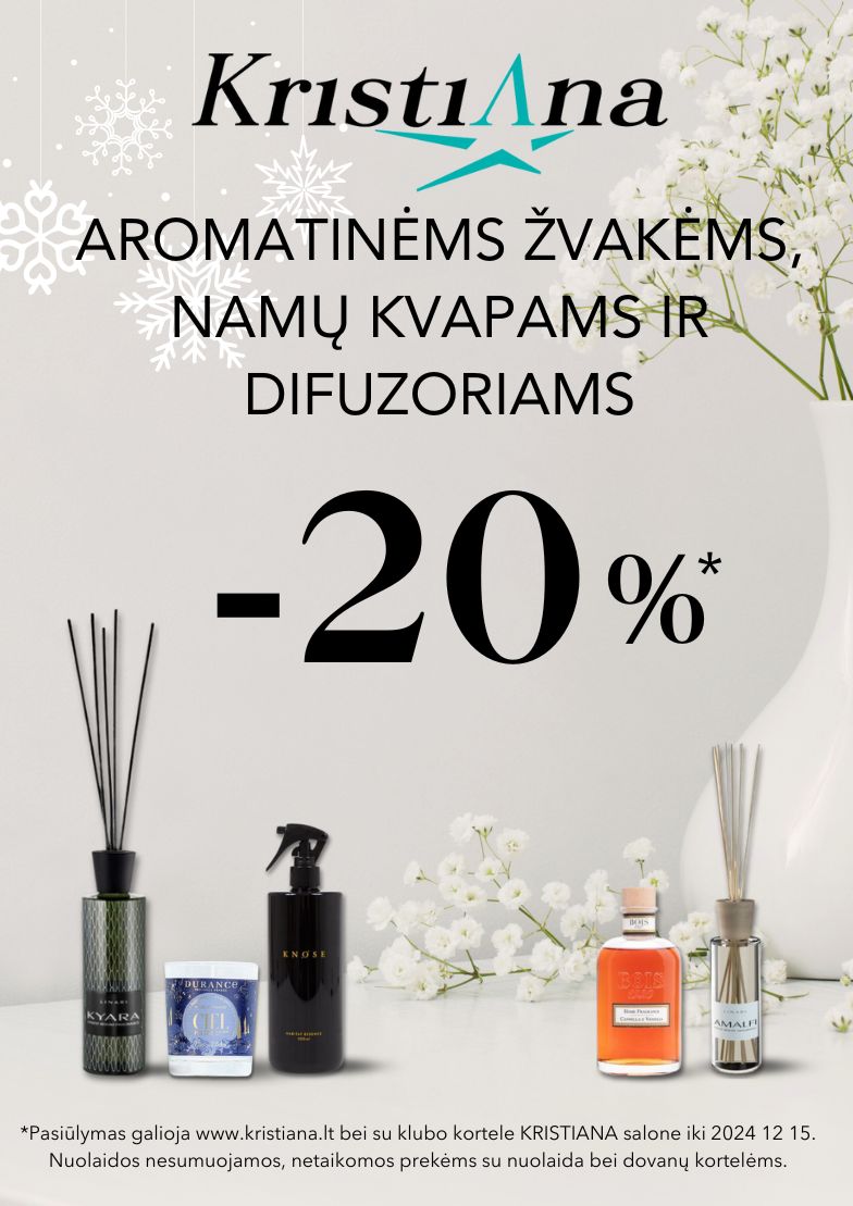 Aromatinėms žvakėms, namų kvapams ir difuzoriams – 20%!