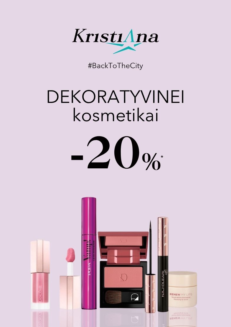 Grįžtame į miestą su daugiau spalvų! DEKORATYVINEI KOSMETIKAI - 20 %*