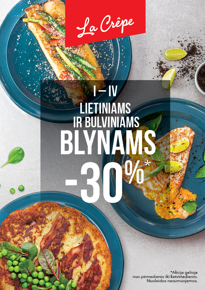 –30 % nuolaida lietiniams ir bulviniams blynams!