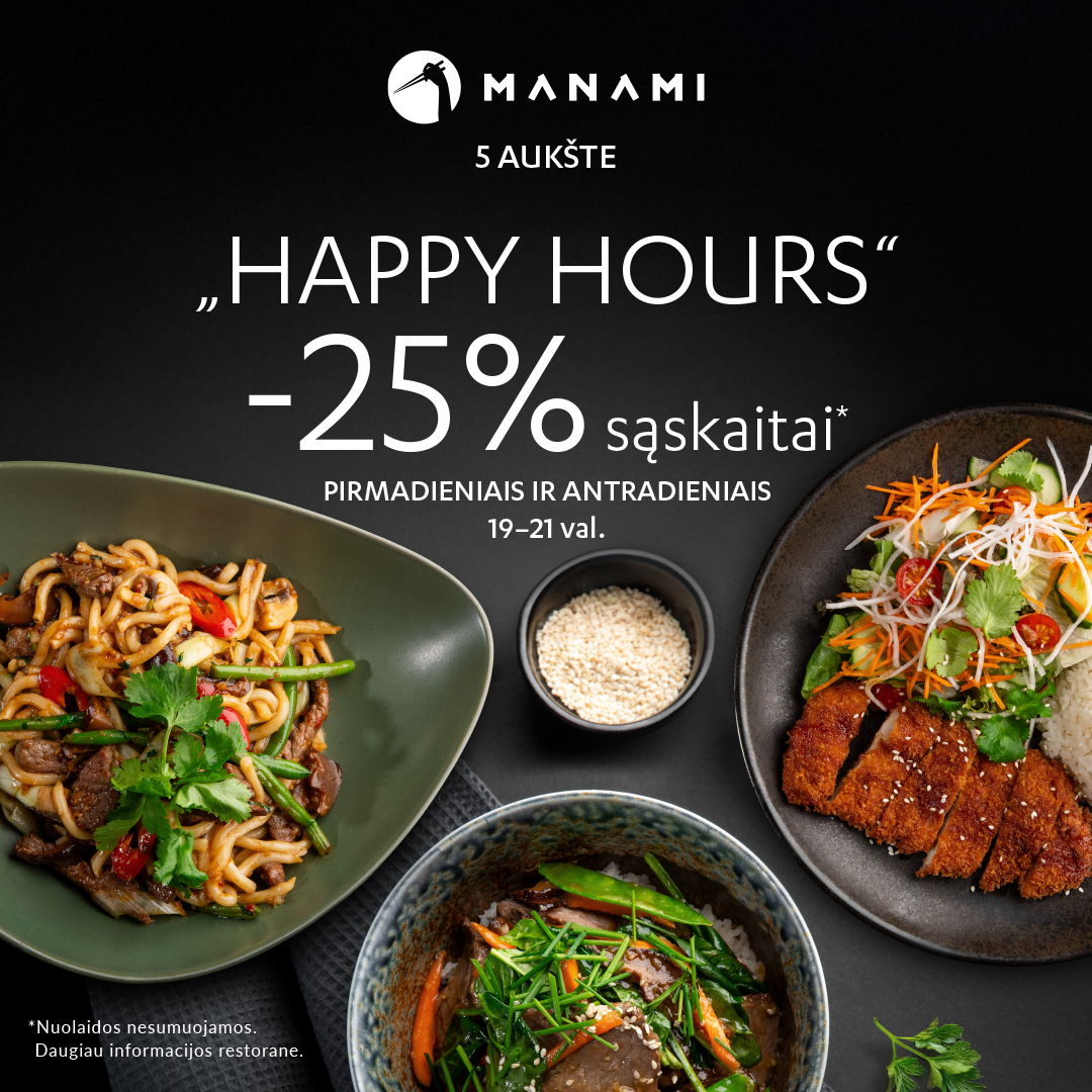 „HAPPY HOURS“ restorane MANAMI