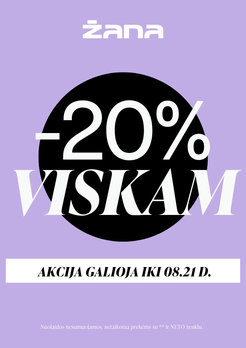 -20% VISKAM ŽANA salone!