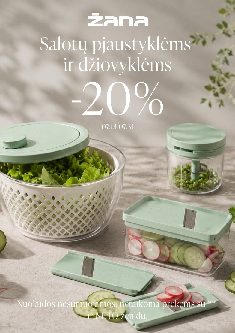 –20 % salotų džiovyklėms ir pjaustyklėms