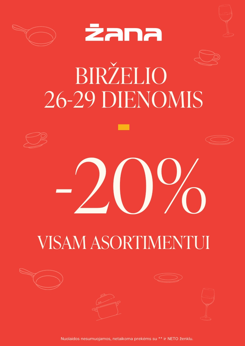 -20% nuolaida VISAM ASORTIMENTUI!
