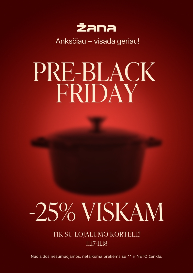 PRE Black Friday -25% viskam