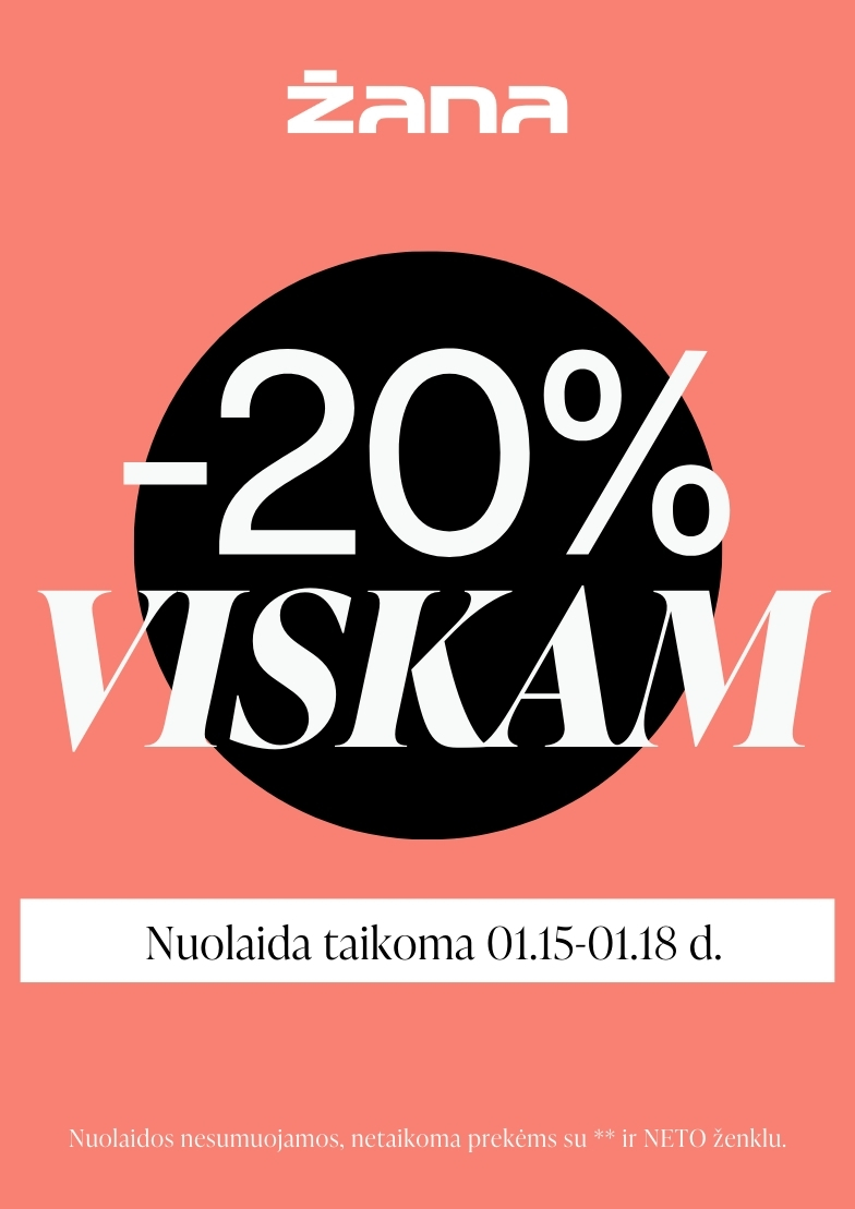 –20 % nuolaida visam asortimentui!